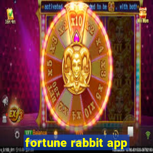 fortune rabbit app